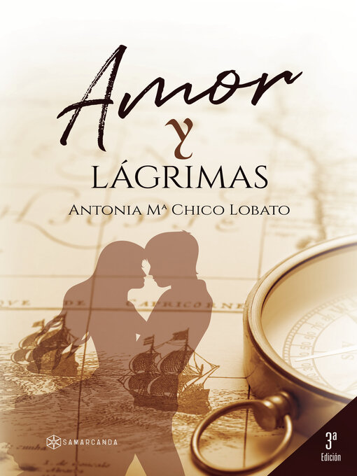 Title details for Amor y Lágrimas by Antonia Mª Chico Lobato - Available
